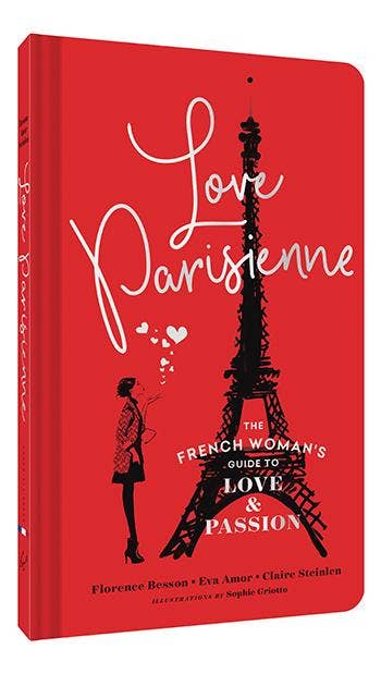 French WOMANS guide to love and passion love parisienne book