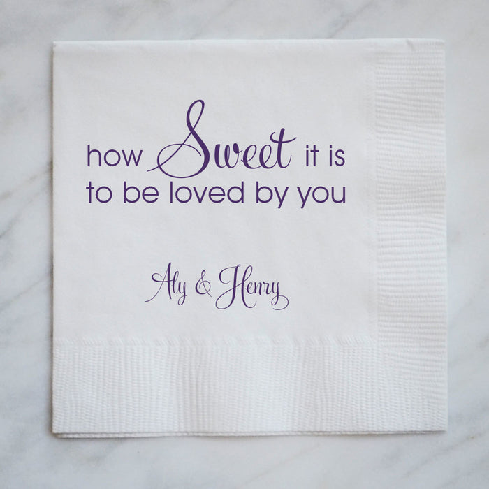 Personalized How Sweet It Is Wedding Napkins- 100