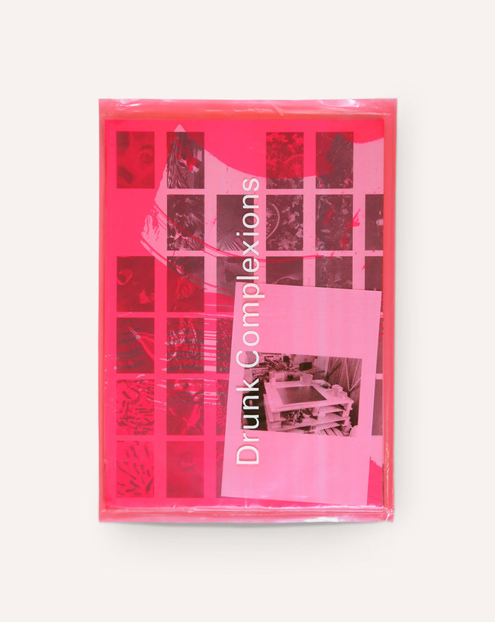 Drunk Complexions / Samara Scott