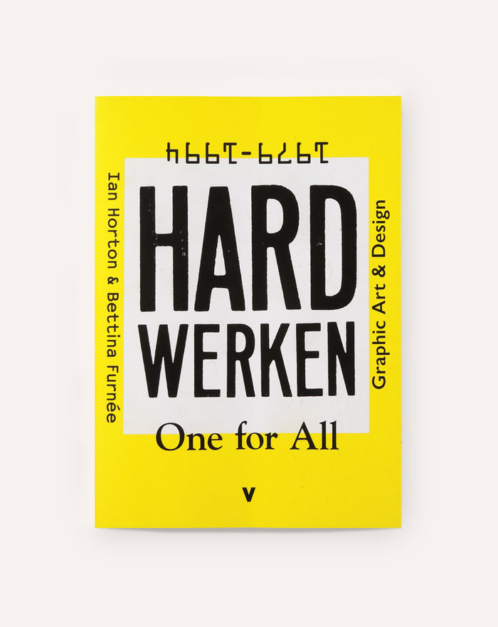 Hard Werken: One For All