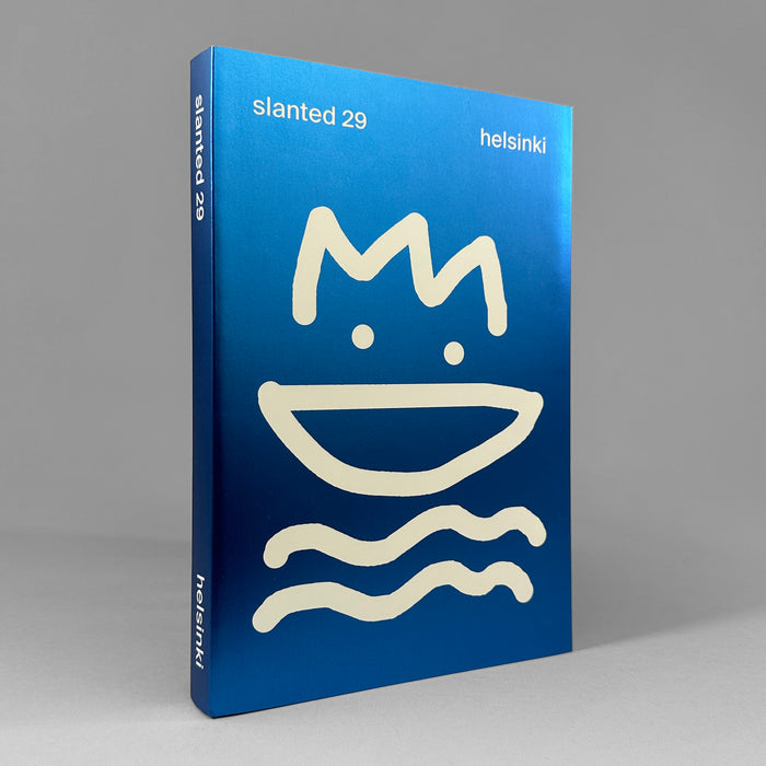 Slanted 29: Helsinki