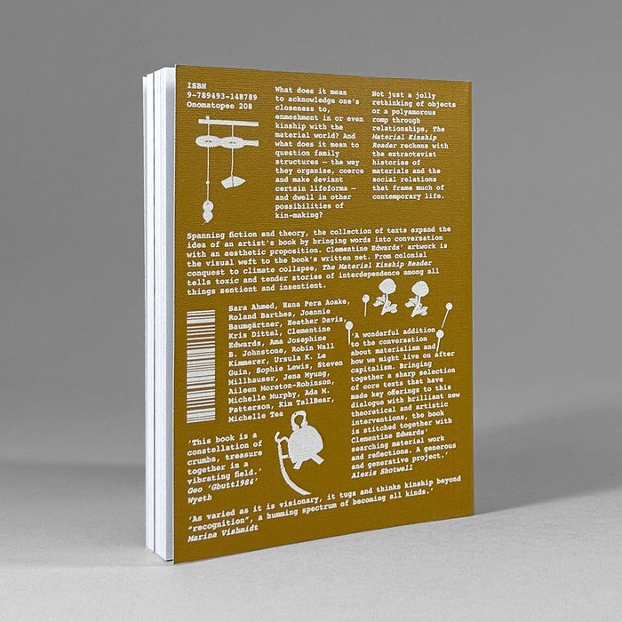 The Material Kinship Reader: Material Beyond Extraction and Kinship Beyond the Nuclear Family