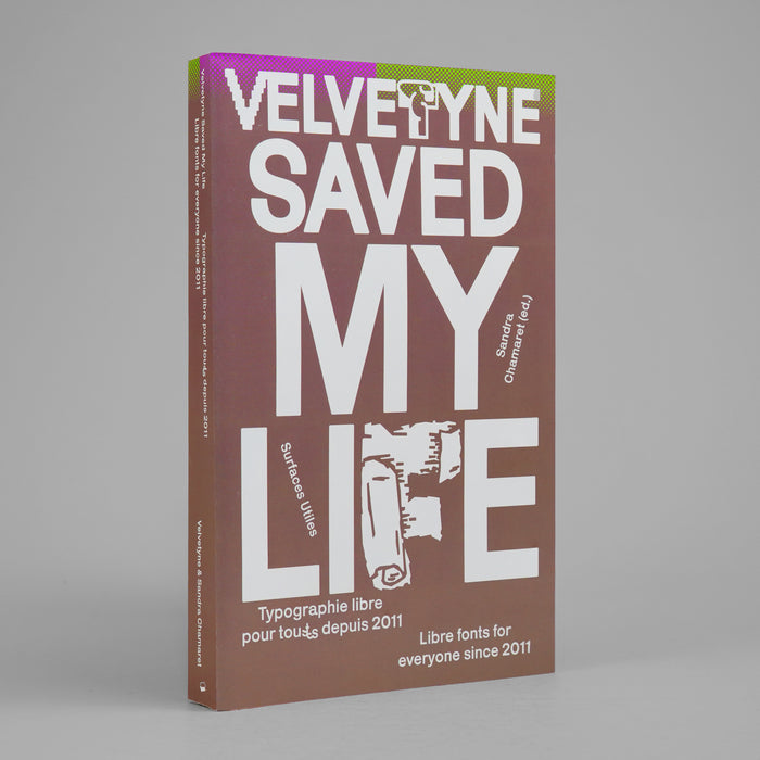 Velvetyne Saved My Life: Libre Fonts for Everyone Since 2011